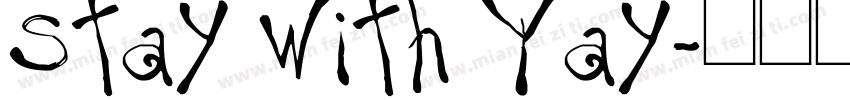 stay with Yay字体转换